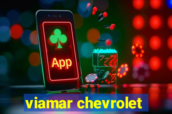 viamar chevrolet